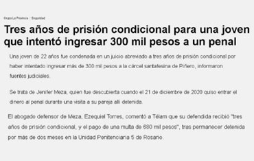 Tres años de prisión condicional para una joven que intentó ingresar 300 mil pesos a un penal